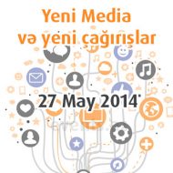 “Yeni media və yeni çağırışlar” mövzusunda konfrans keçirilib (VIDEO)